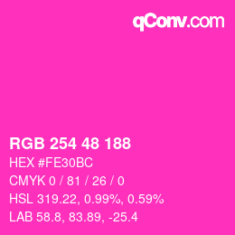 Color code: RGB 254 48 188 | qconv.com