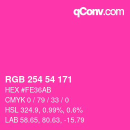 Color code: RGB 254 54 171 | qconv.com