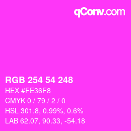 Color code: RGB 254 54 248 | qconv.com