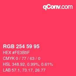 カラーコード: RGB 254 59 95 | qconv.com