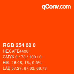 Color code: RGB 254 68 0 | qconv.com
