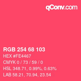 Color code: RGB 254 68 103 | qconv.com