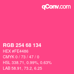 Color code: RGB 254 68 134 | qconv.com