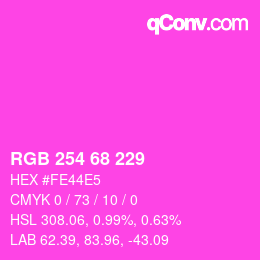 Color code: RGB 254 68 229 | qconv.com