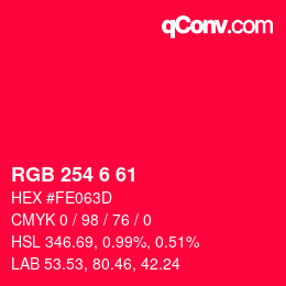Color code: RGB 254 6 61 | qconv.com