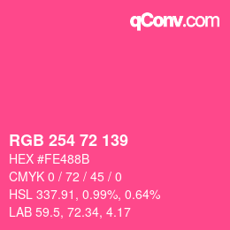 Color code: RGB 254 72 139 | qconv.com