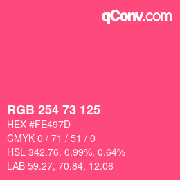 Color code: RGB 254 73 125 | qconv.com