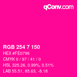 Color code: RGB 254 7 150 | qconv.com