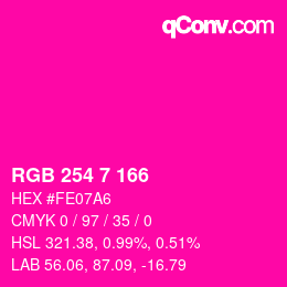 カラーコード: RGB 254 7 166 | qconv.com