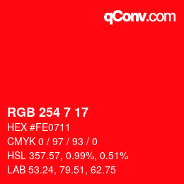 Color code: RGB 254 7 17 | qconv.com