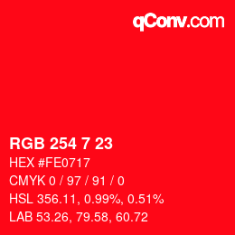 カラーコード: RGB 254 7 23 | qconv.com