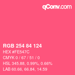 カラーコード: RGB 254 84 124 | qconv.com