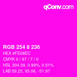 Color code: RGB 254 8 236 | qconv.com