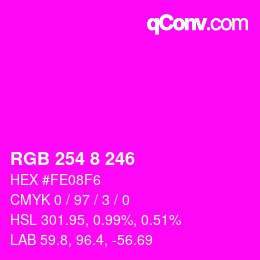 Farbcode: RGB 254 8 246 | qconv.com