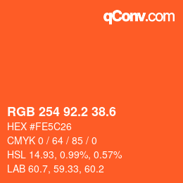 カラーコード: RGB 254 92.2 38.6 | qconv.com