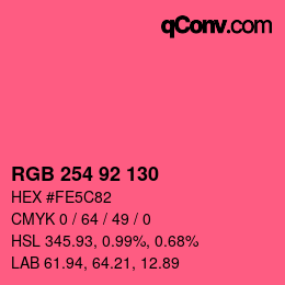 カラーコード: RGB 254 92 130 | qconv.com