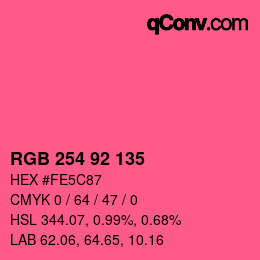カラーコード: RGB 254 92 135 | qconv.com
