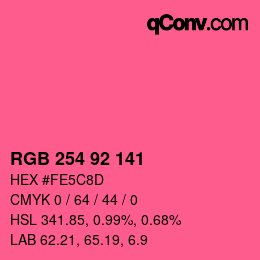 カラーコード: RGB 254 92 141 | qconv.com