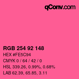 カラーコード: RGB 254 92 148 | qconv.com