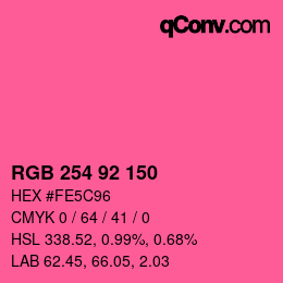カラーコード: RGB 254 92 150 | qconv.com