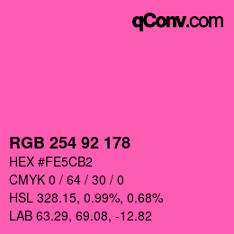 カラーコード: RGB 254 92 178 | qconv.com