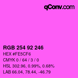カラーコード: RGB 254 92 246 | qconv.com