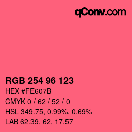 カラーコード: RGB 254 96 123 | qconv.com
