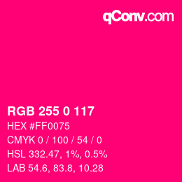 Color code: RGB 255 0 117 | qconv.com