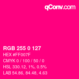 Farbcode: RGB 255 0 127 | qconv.com