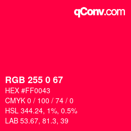 Color code: RGB 255 0 67 | qconv.com