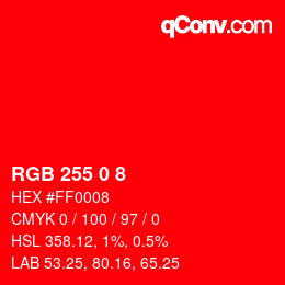 Color code: RGB 255 0 8 | qconv.com