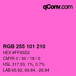 Farbcode: RGB 255 101 210 | qconv.com