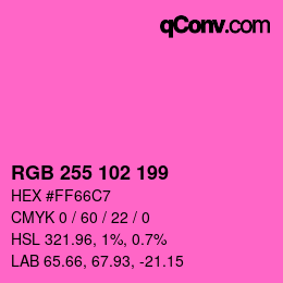 Color code: RGB 255 102 199 | qconv.com