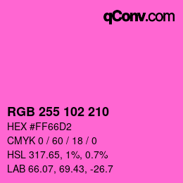 Color code: RGB 255 102 210 | qconv.com