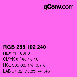 颜色代码: RGB 255 102 240 | qconv.com