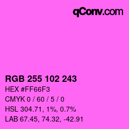 Color code: RGB 255 102 243 | qconv.com