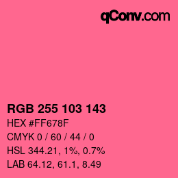 Color code: RGB 255 103 143 | qconv.com