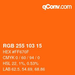カラーコード: RGB 255 103 15 | qconv.com