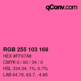 Color code: RGB 255 103 168 | qconv.com