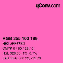 Color code: RGB 255 103 189 | qconv.com