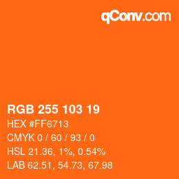 カラーコード: RGB 255 103 19 | qconv.com