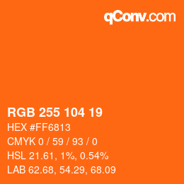 Color code: RGB 255 104 19 | qconv.com