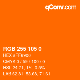 カラーコード: RGB 255 105 0 | qconv.com