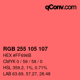 Color code: RGB 255 105 107 | qconv.com