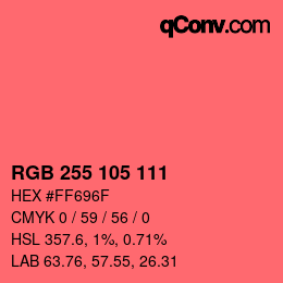 Color code: RGB 255 105 111 | qconv.com