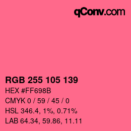 Color code: RGB 255 105 139 | qconv.com