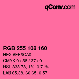 Color code: RGB 255 108 160 | qconv.com