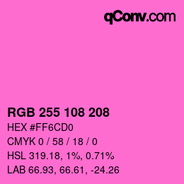 カラーコード: RGB 255 108 208 | qconv.com