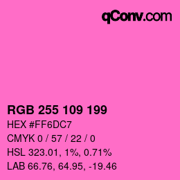 Color code: RGB 255 109 199 | qconv.com