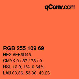 颜色代码: RGB 255 109 69 | qconv.com